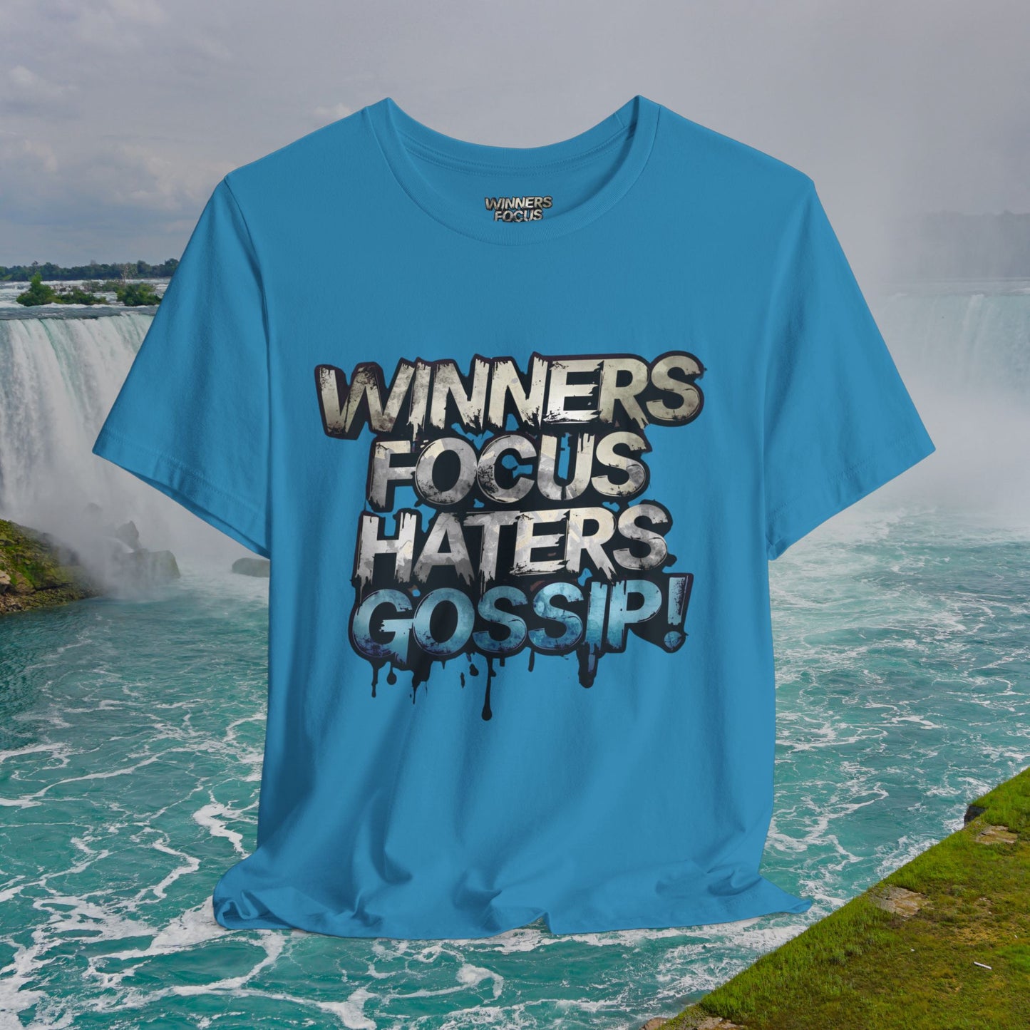 Winners Focus Haters Gossip! Tee - Motivational Graphic Shirt -  Unisex Tee for Casual Wear -  Gift for Friends -  Streetwear Fashion