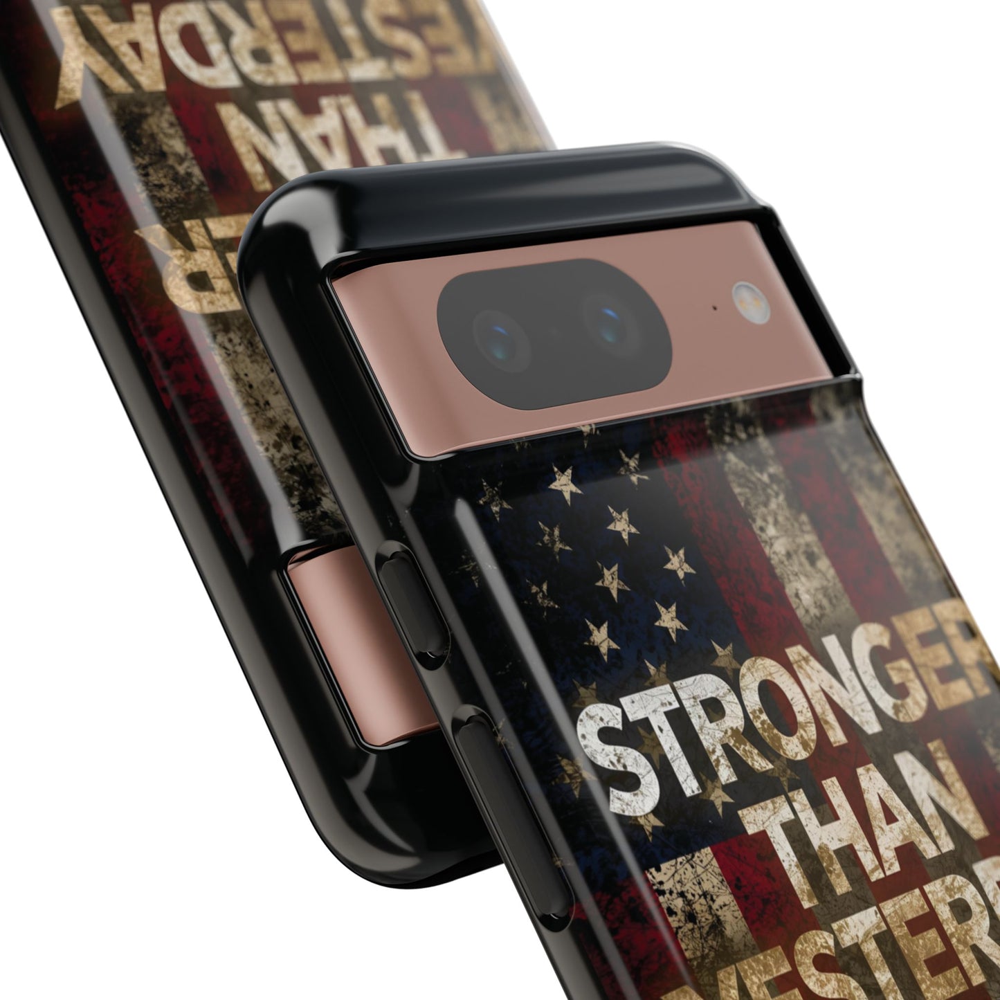 Patriotic Phone Case - Stronger Than Yesterday Print - Against a Vintage American Flag Background - Gift for Veterans, Motivational Quote, USA Pride, Independence Day