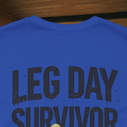 Leg Day Survivor Tee, Fitness Shirt, Workout Apparel, Gym Gift, Unisex Graphic Tee