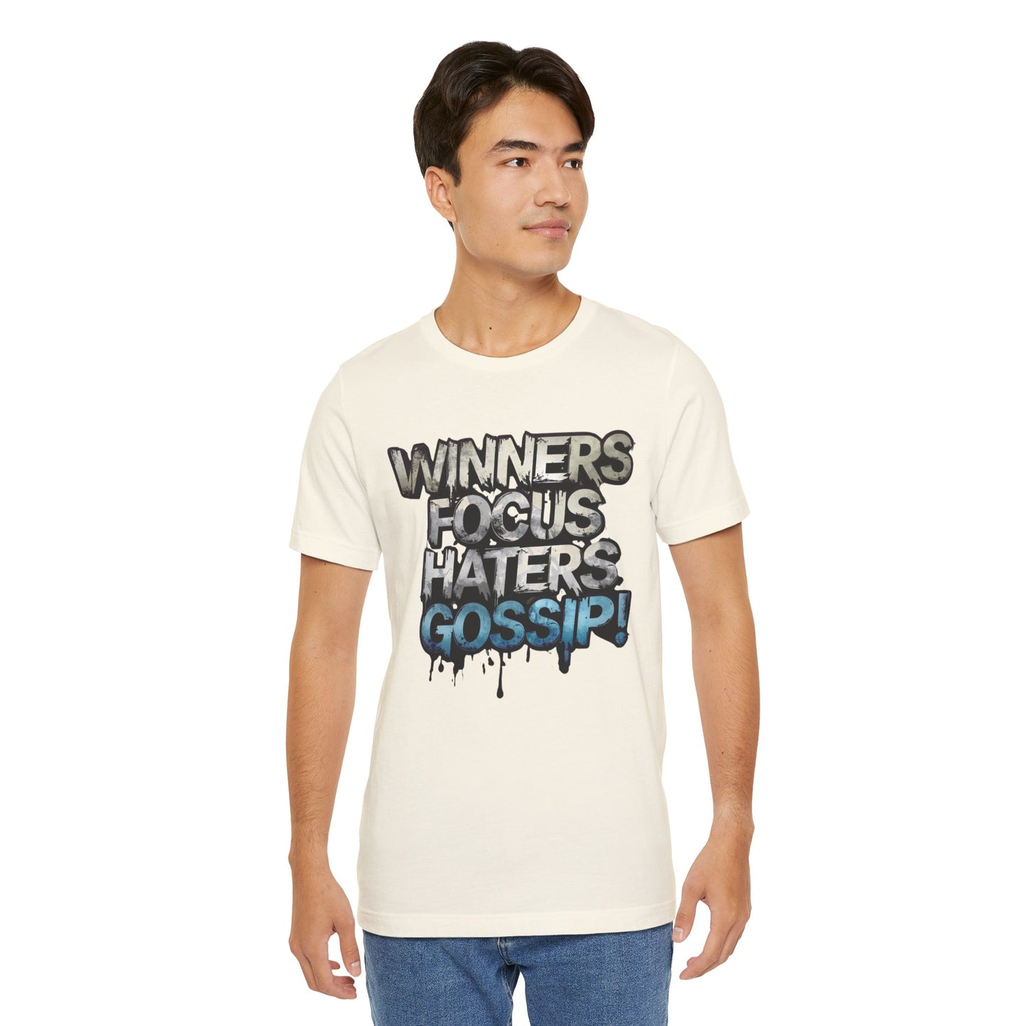 Winners Focus Haters Gossip - Motivational T-Shirt - Bold Graphic Tee - Unisex XS-4XL
