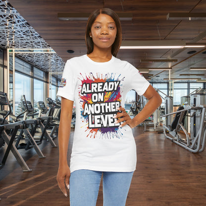 💥 Colorful  💥 Motivation  Tee 💥  'Already on Another Level'  💥 8  Different  Colors  💥 Sizes  XS - 5XL 💥