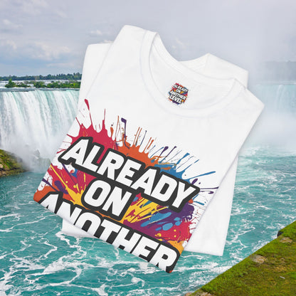 💥 Colorful  💥 Motivation  Tee 💥  'Already on Another Level'  💥 8  Different  Colors  💥 Sizes  XS - 5XL 💥