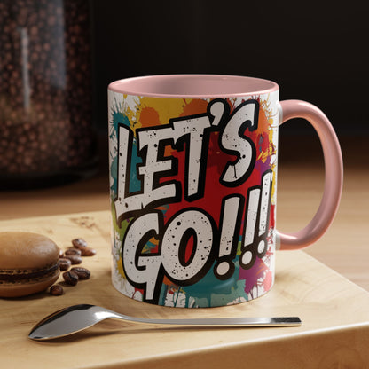 💥Vibrant  💥 Motivational 💥 Ceramic 💥 Coffee Mug 💥  Let's Go! 💥  Never or Now💥 Sizes   11oz   15oz💥  8   Different  Colors  To  Choose  From💥