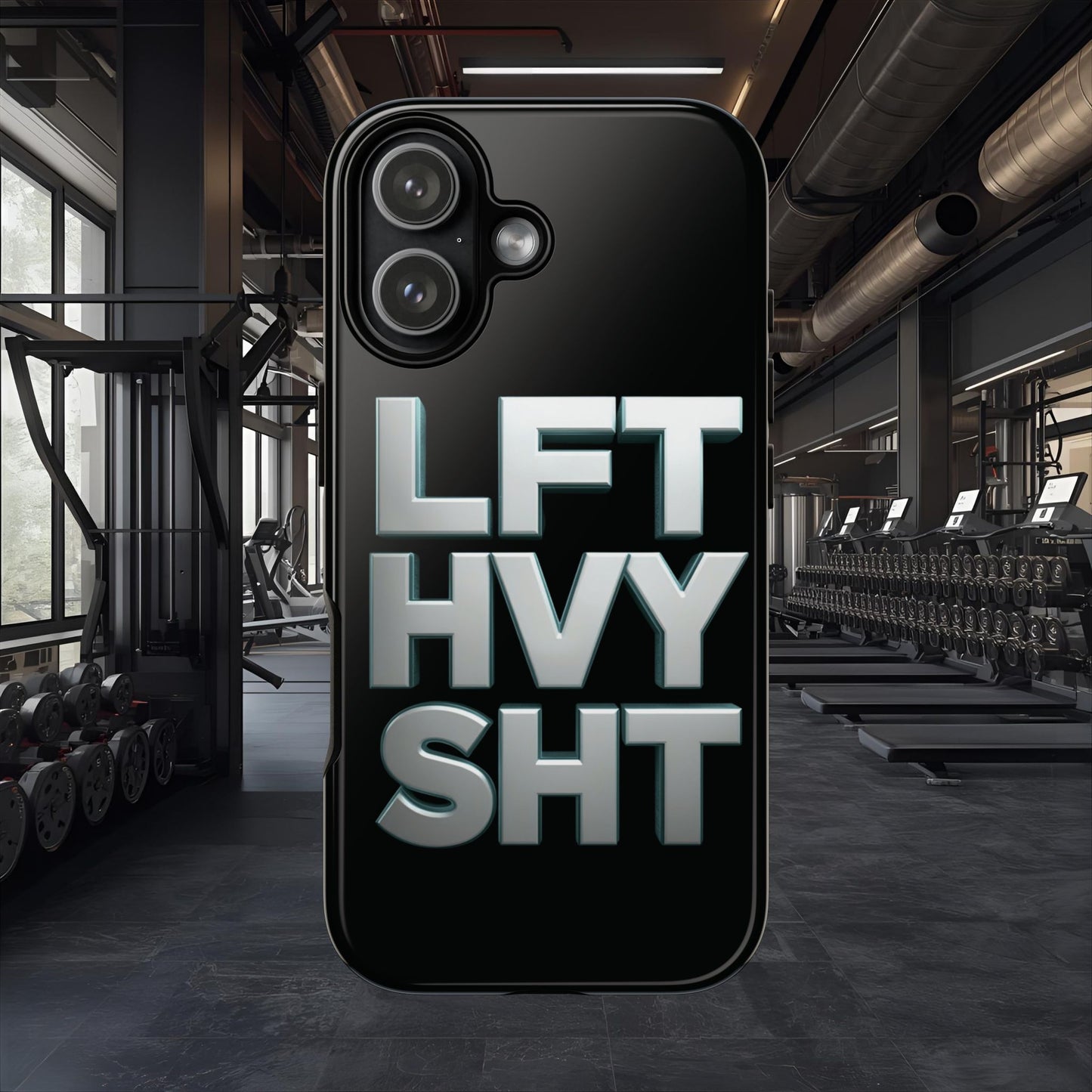 Phone Case — 'LFT HVY SHT' Bold Gym Fitness Protection Case