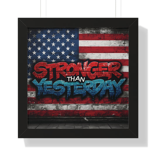 Patriotic Stronger Than Yesterday Red White Blue Wall Art Print, Framed Horizontal Poster, Inspirational Home Decor, Gift for Veterans, Americana Decor, Motivational Art