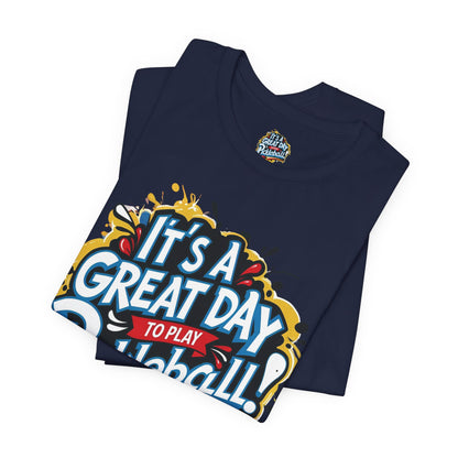 It's a Great Day to Play Pickleball T-Shirt - Unisex Graphic Tee - XS-4XL