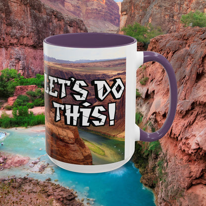 Eye-Catching - Adventure Coffee Mug - Let's Do This! - 11oz - 15oz -