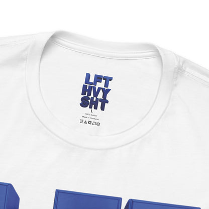 LFT HVY SHT - Lift Heavy Shit - Bold 3D Gym Tee - Fitness