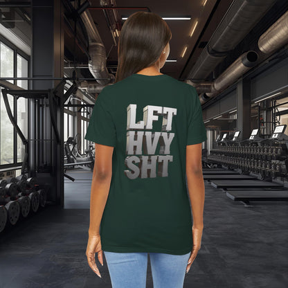 Lift Heavy Shit - LFT HVY SHT - 3D Gym T-Shirt - Bold Weightlifting Tee