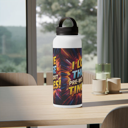 Vibrant Workout Water Bottle -  I Love Those Pre-Workout Tingles! -  Gym Hydration -  Fitness Gift -  Stainless Steel Bottle - 12oz - 18oz - 32oz - Easy Carry Handle - Holiday Gift -