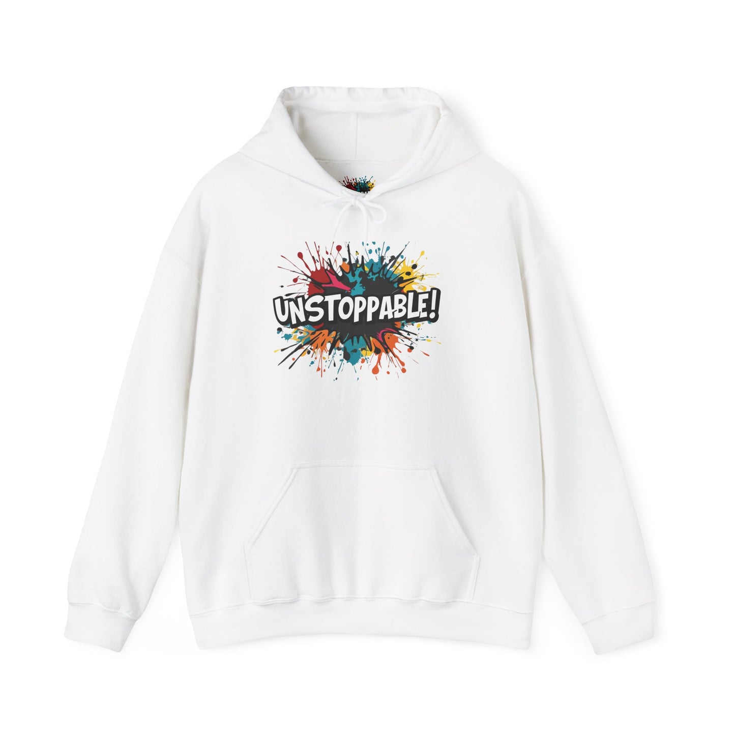 Unstoppable! Paint Splash Hoodie - Motivational Graphic Sweatshirt - Unisex Pullover - S-5XL