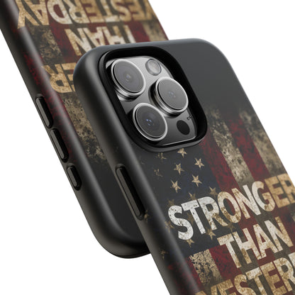 Patriotic Phone Case - Stronger Than Yesterday Print - Against a Vintage American Flag Background - Gift for Veterans, Motivational Quote, USA Pride, Independence Day
