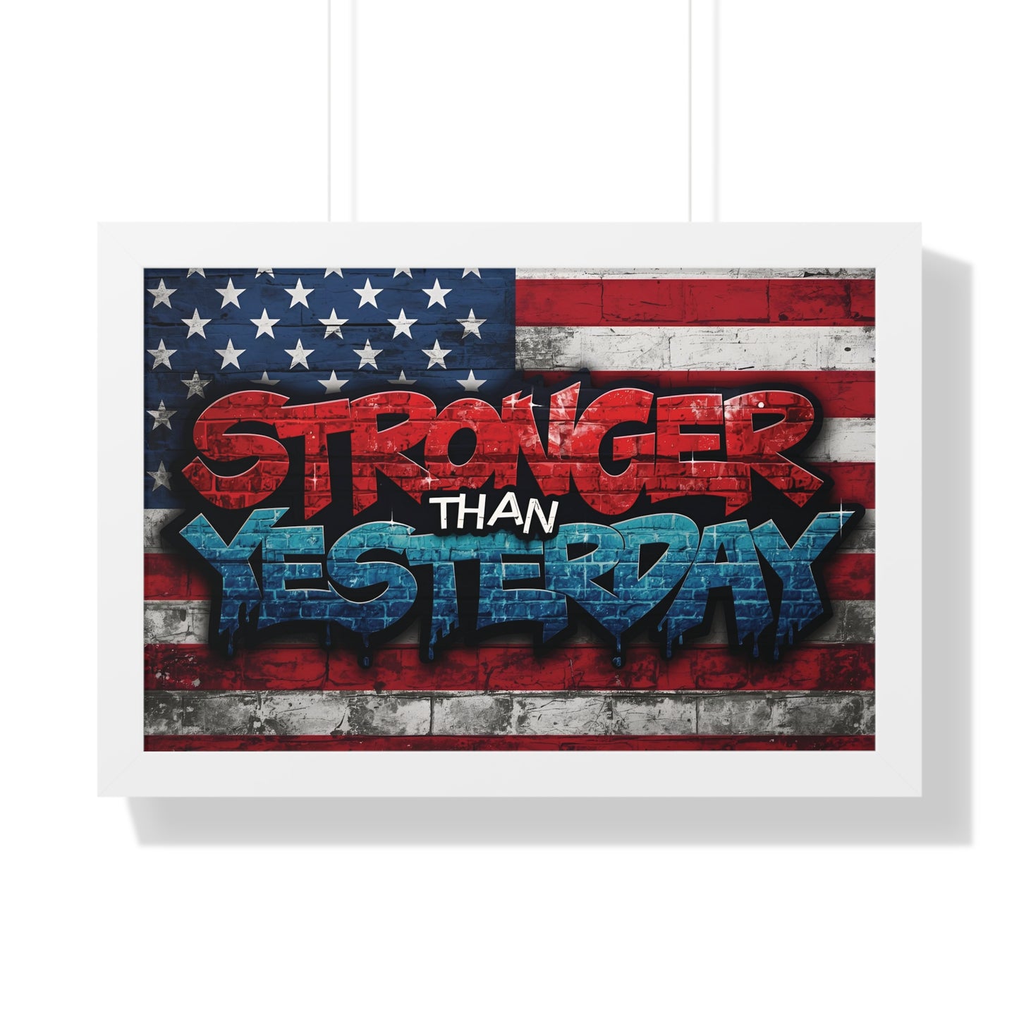 Patriotic Stronger Than Yesterday Red White Blue Wall Art Print, Framed Horizontal Poster, Inspirational Home Decor, Gift for Veterans, Americana Decor, Motivational Art