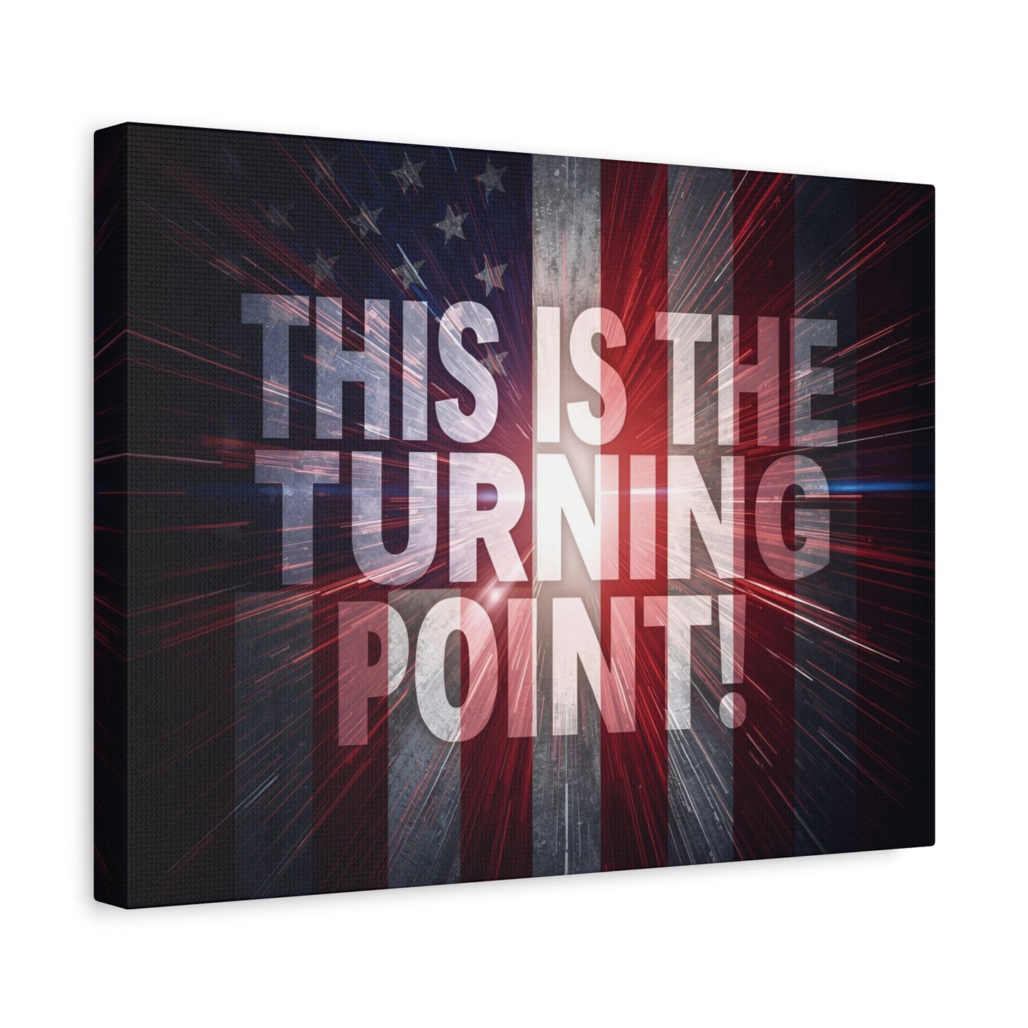 Charlie Kirk - This Is The Turning Point! - Red White Blue - Stunning American Flag Backdrop Design - Patriotic - Motivational Wall Art - Canvas - Multiple Sizes