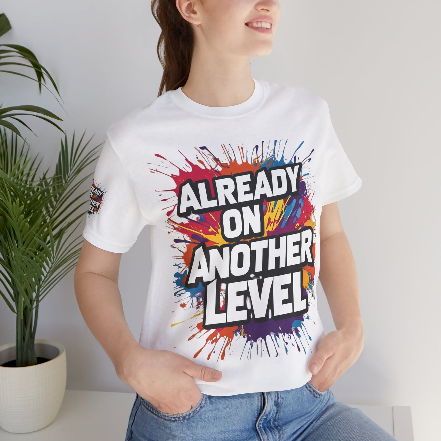 💥 Colorful  💥 Motivation  Tee 💥  'Already on Another Level'  💥 8  Different  Colors  💥 Sizes  XS - 5XL 💥