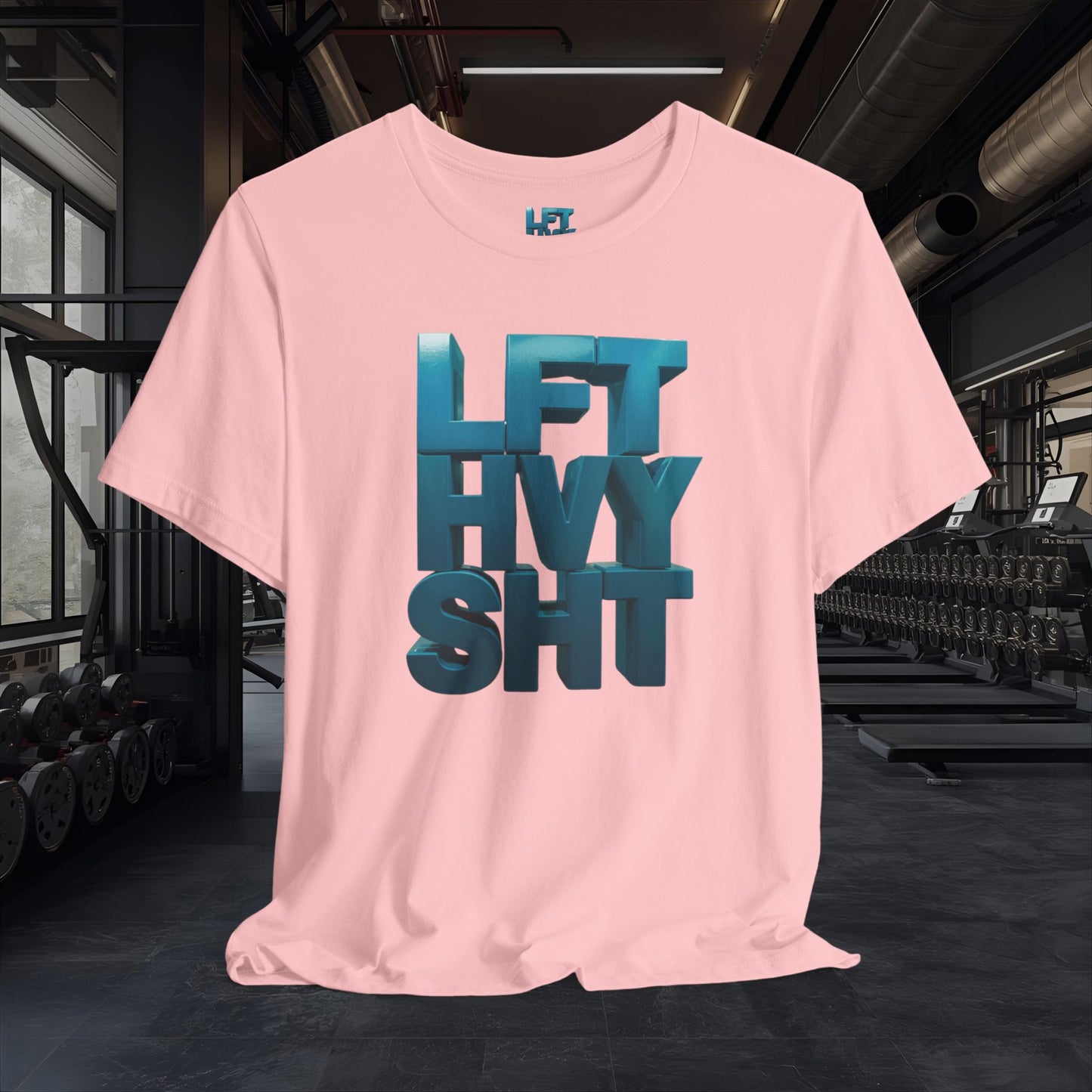 Lift Heavy Shit - LFT HVY SHT - Gym T-Shirt - Motivational Weightlifting Tee