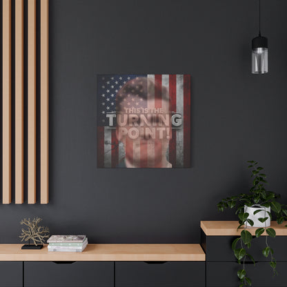 Inspirational Gallery Wrap Canvas Wall Art - Motivational Home Decor - Charlie Kirk - This Is The Turning Point! Artwork - Unique Gift Idea -  American Flag Backdrop Design