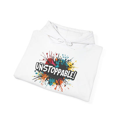 Unstoppable! Paint Splash Hoodie - Motivational Graphic Sweatshirt - Unisex Pullover - S-5XL