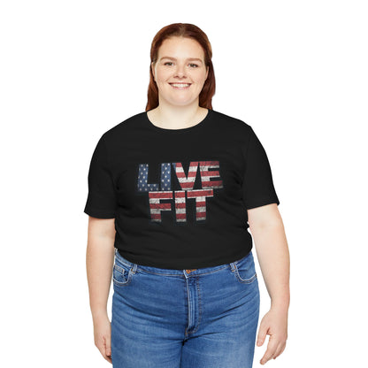 LIVE FIT Patriotic T-Shirt - American Flag Red White Blue - Unisex Fitness Tee