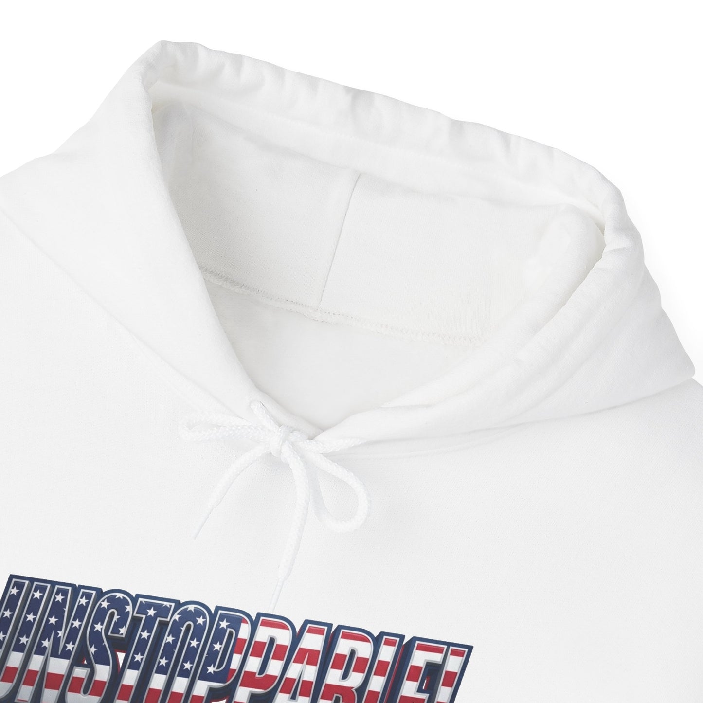 UNSTOPPABLE! Hoodie — USA Flag Graphic Pullover | LIVE FIT - Patriot Fit Life