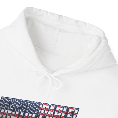 UNSTOPPABLE! Hoodie — USA Flag Graphic Pullover | LIVE FIT - Patriot Fit Life