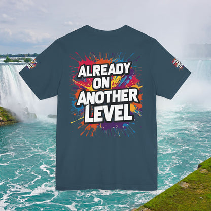 💥 Colorful  💥 Motivation  Tee 💥  'Already on Another Level'  💥 8  Different  Colors  💥 Sizes  XS - 5XL 💥