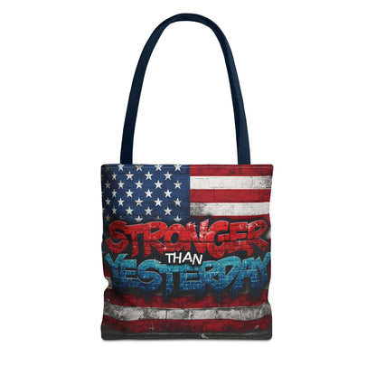 Patriotic Red White Blue Tote Bag - Stronger Than Yesterday - Perfect for Fourth of July, Gym, Beach, Shopping, Gifts