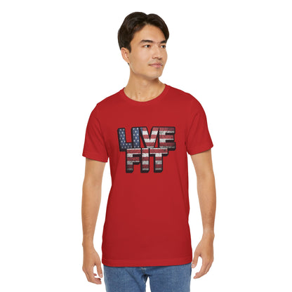 LIVE FIT Patriotic T-Shirt - American Flag Red White Blue - Unisex Fitness Tee