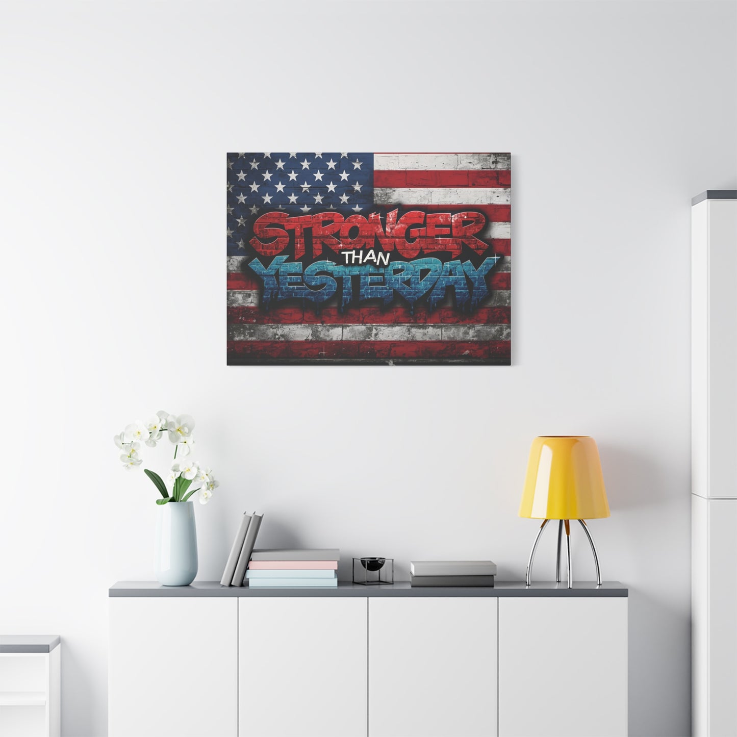 Stronger Than Yesterday Patriotic Canvas Wall Art