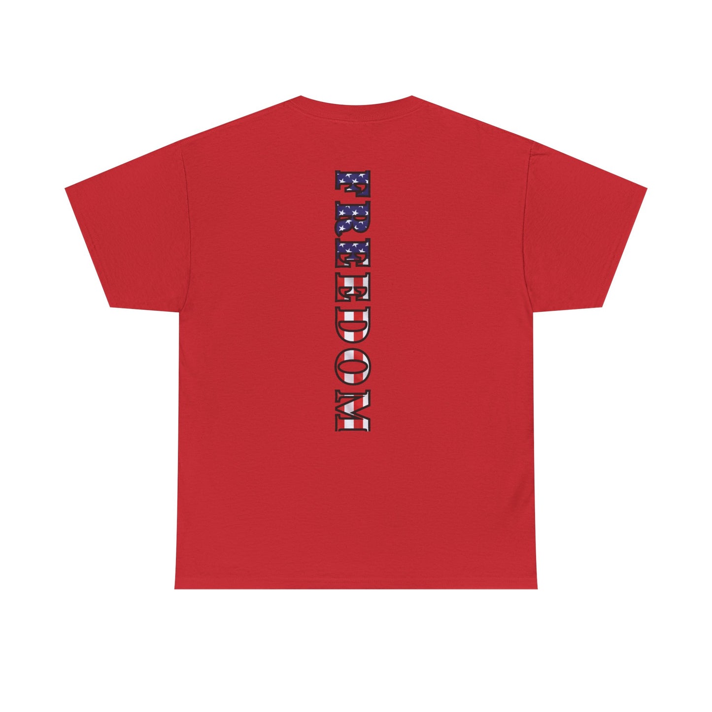Freedom Patriotic T-Shirt - Red White Blue - American Flag Tee - Unisex S-5XL
