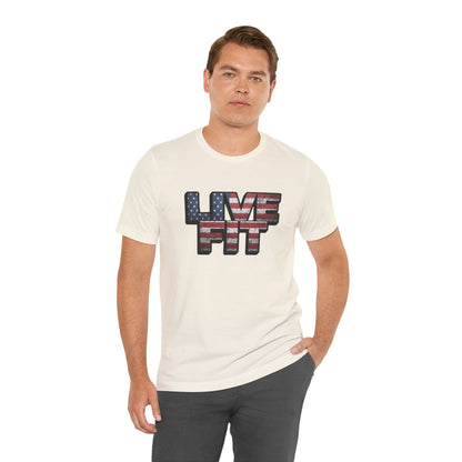 LIVE FIT Patriotic T-Shirt - American Flag Red White Blue - Unisex Fitness Tee