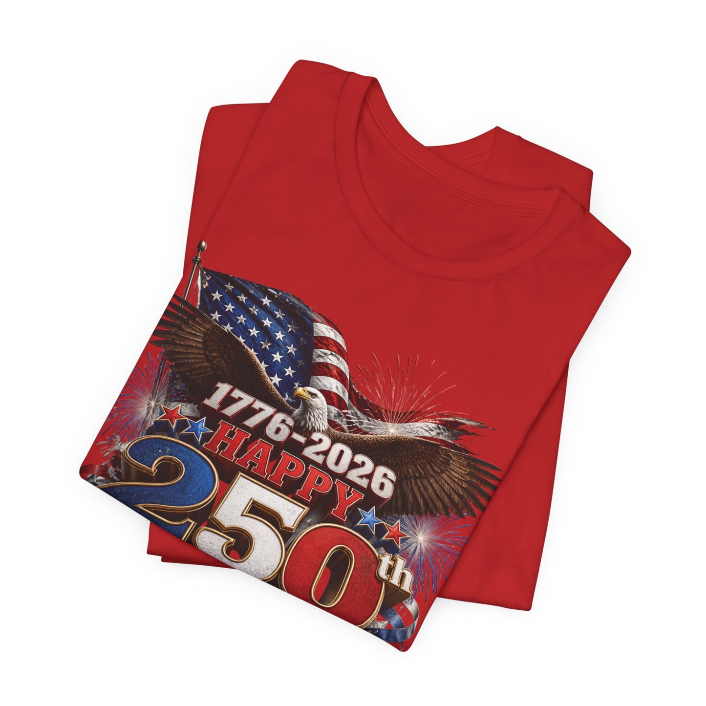 Happy 250th Birthday America T-Shirt | 1776-2026 Patriotic Eagle Flag & Fireworks Tee