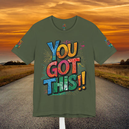 💥 Inspirational  💥  Uplifting  💥 Unisex  Jersey  T-Shirt  💥  You  Got  This!   💥 Motivational  💥 T-Shirts  for  Fitness 💥 &  Everyday  Wear 💥  Sizes   XS - 4XL 💥 Birthday  Gift 💥 17  Different  Colors  to  Choose  From  💥