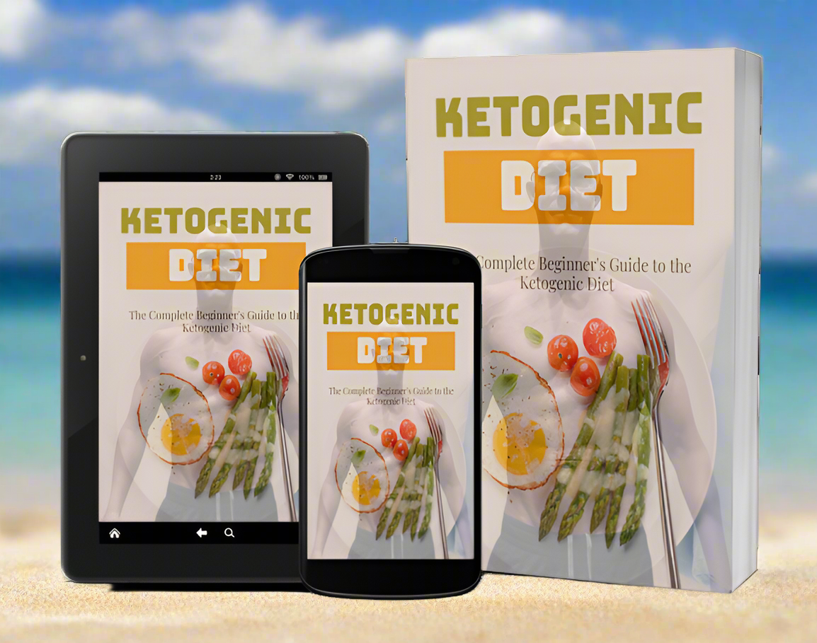 The Complete Beginners Guide to the Ketogenic Diet - Digital Download eBook - Keto Diet for Weight Loss
