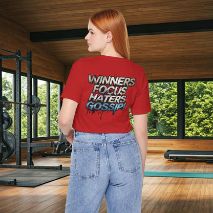 Winners Focus Haters Gossip! Tee - Motivational Graphic Shirt -  Unisex Tee for Casual Wear -  Gift for Friends -  Streetwear Fashion