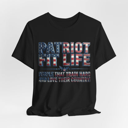 Black t-shirt with a graphic design that reads PATRIOT FIT LIFE against a white background.