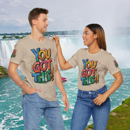 💥 Inspirational  💥  Uplifting  💥 Unisex  Jersey  T-Shirt  💥  You  Got  This!   💥 Motivational  💥 T-Shirts  for  Fitness 💥 &  Everyday  Wear 💥  Sizes   XS - 4XL 💥 Birthday  Gift 💥 17  Different  Colors  to  Choose  From  💥