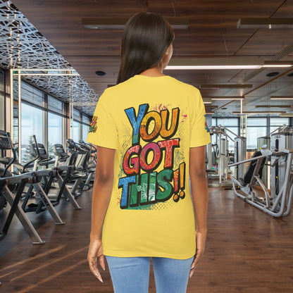 💥 Inspirational  💥  Uplifting  💥 Unisex  Jersey  T-Shirt  💥  You  Got  This!   💥 Motivational  💥 T-Shirts  for  Fitness 💥 &  Everyday  Wear 💥  Sizes   XS - 4XL 💥 Birthday  Gift 💥 17  Different  Colors  to  Choose  From  💥