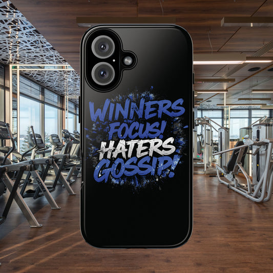 Tough Phone Cases - Winners Focus Hater's Gossip Design