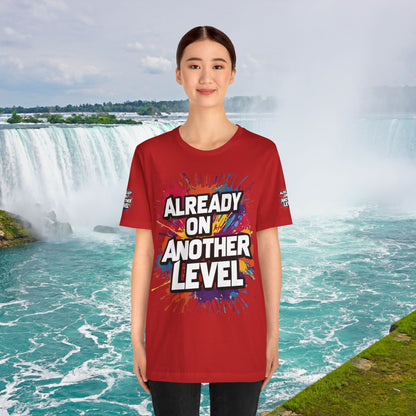 💥 Colorful  💥 Motivation  Tee 💥  'Already on Another Level'  💥 8  Different  Colors  💥 Sizes  XS - 5XL 💥
