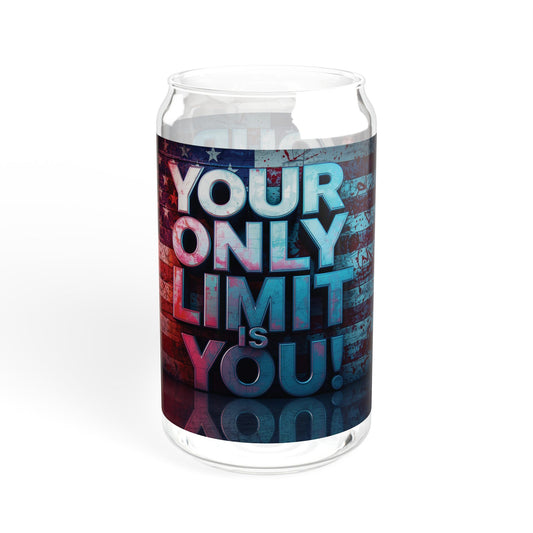 Inspirational Your Only Limit Is You! Sipper Glass, 16oz - Motivational Drinkware, USA Flag Design, Perfect for Gym, Home, Gifts