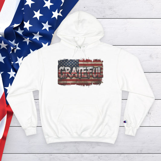 Champion Hoodie - Grateful American Flag - Red White Blue Backdrop