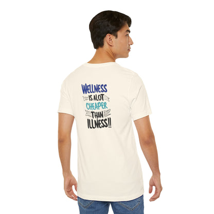 Wellness Awareness Unisex Tee - Wellness Is Alot Cheaper Than Illness!! - Design - S - 3XL - Motivational Health T-Shirt for Self-Care Enthusiasts - Gift for Wellness Events - Positive Vibe Shirt -  [...]
