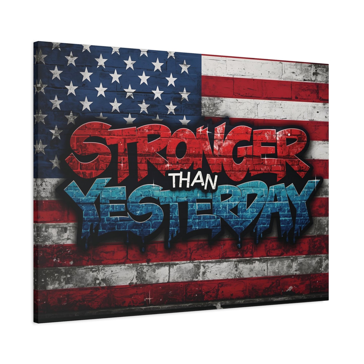 Stronger Than Yesterday Patriotic Canvas Wall Art