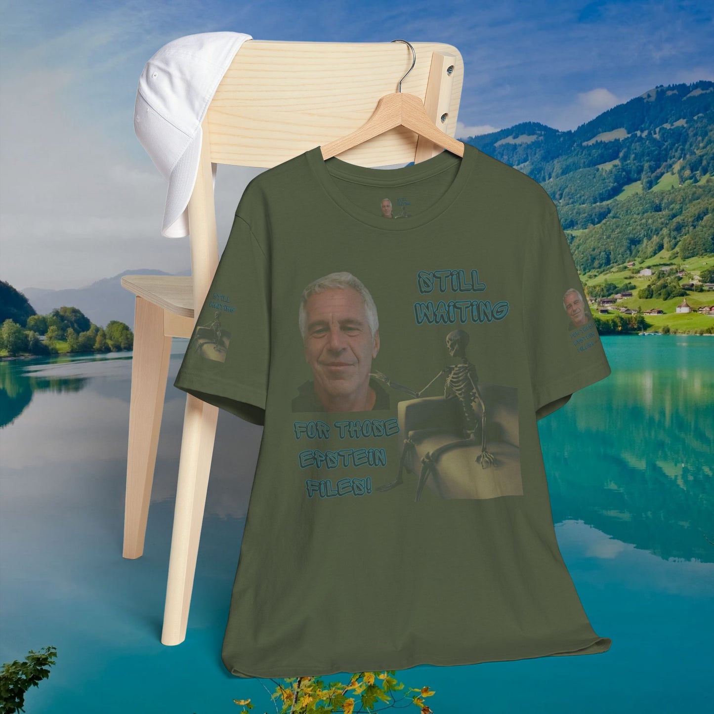 💥 Epstein T-Shirt  💥  Still  Waiting  For  Those  Epstein  Files!  💥  Sizes   XS - 5XL  💥 8  Different  Colors To  Choose  From  💥