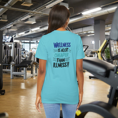 Wellness Awareness Unisex Tee - Wellness Is Alot Cheaper Than Illness!! - Design - S - 3XL - Motivational Health T-Shirt for Self-Care Enthusiasts - Gift for Wellness Events - Positive Vibe Shirt -  [...]