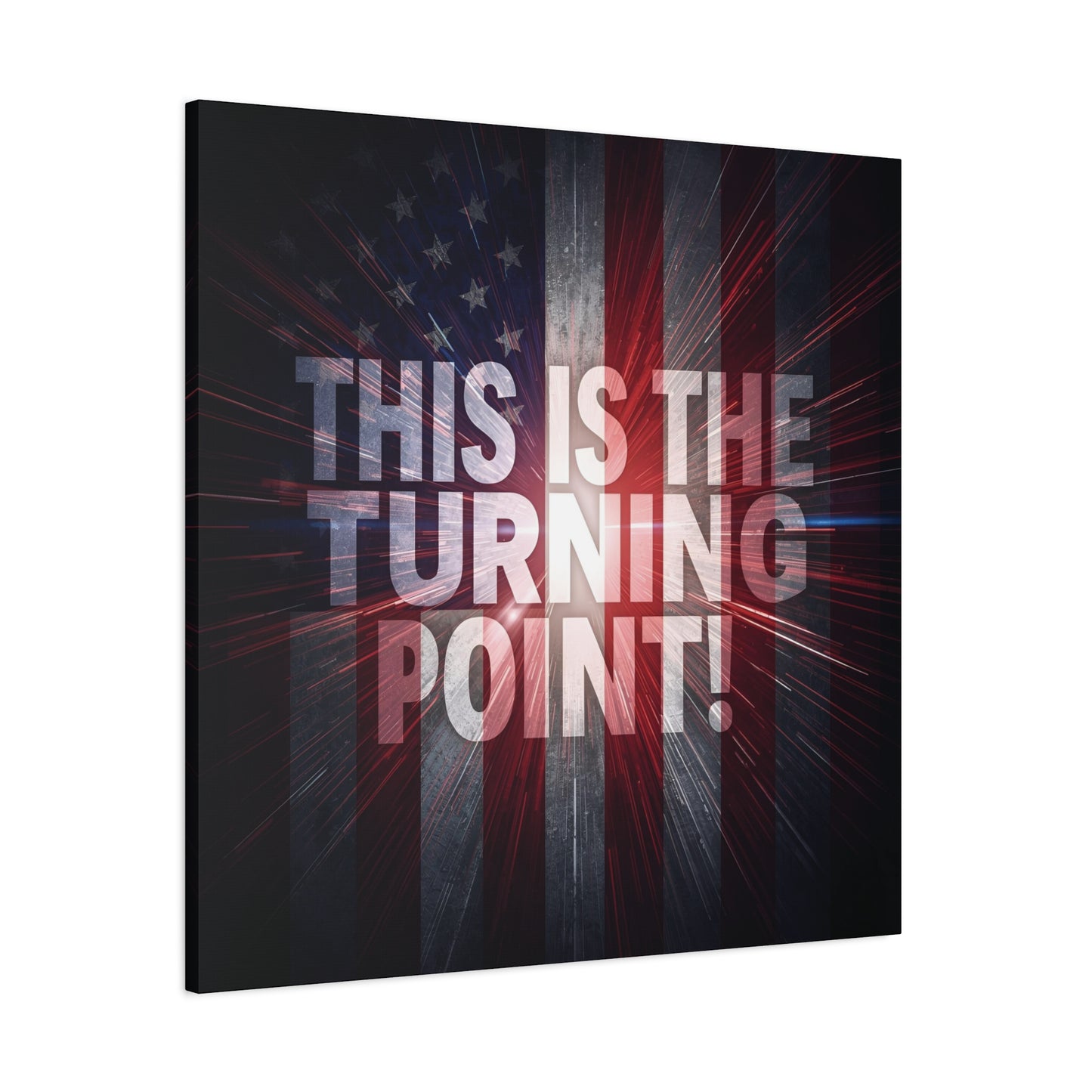 Charlie Kirk - This Is The Turning Point! - Red White Blue - Stunning American Flag Backdrop Design - Patriotic - Motivational Wall Art - Canvas - Multiple Sizes