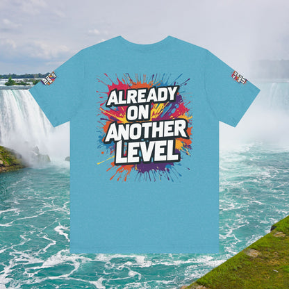 💥 Colorful  💥 Motivation  Tee 💥  'Already on Another Level'  💥 8  Different  Colors  💥 Sizes  XS - 5XL 💥