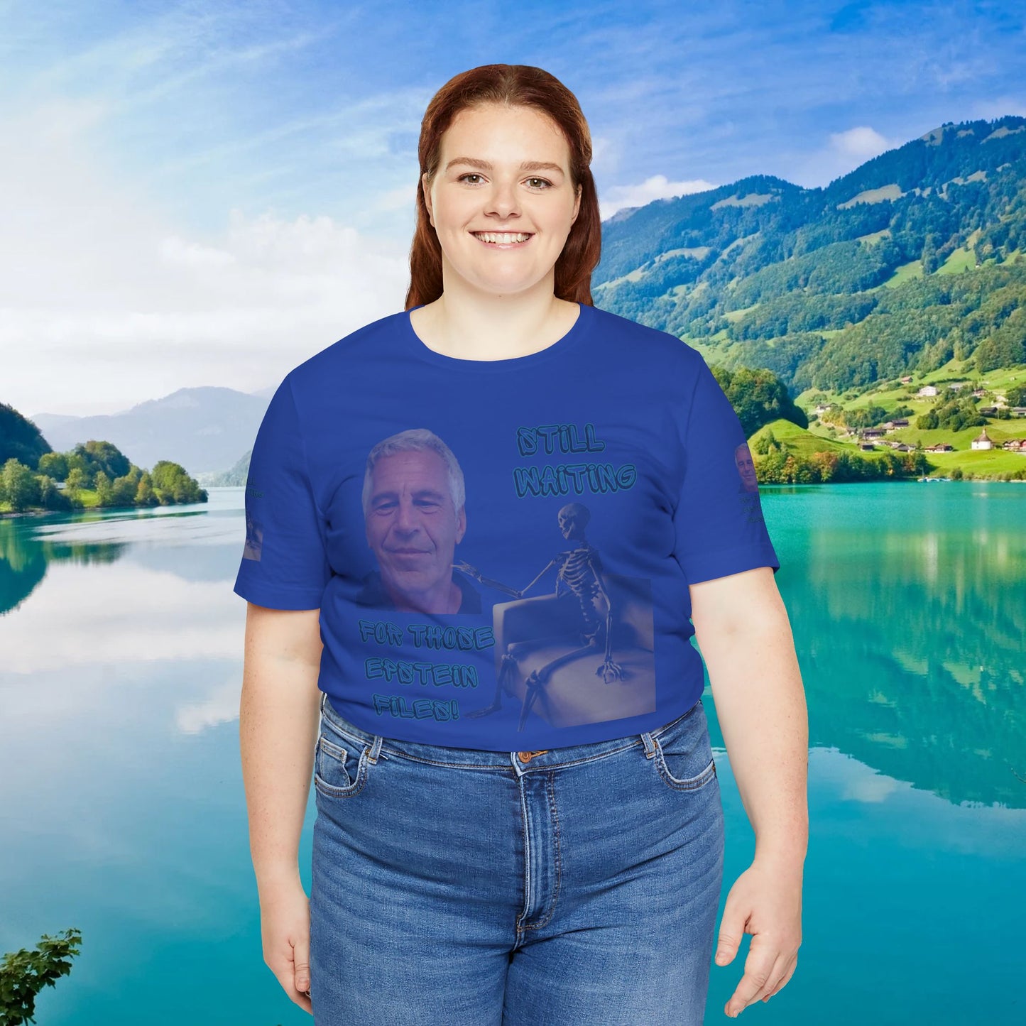 💥 Epstein T-Shirt  💥  Still  Waiting  For  Those  Epstein  Files!  💥  Sizes   XS - 5XL  💥 8  Different  Colors To  Choose  From  💥