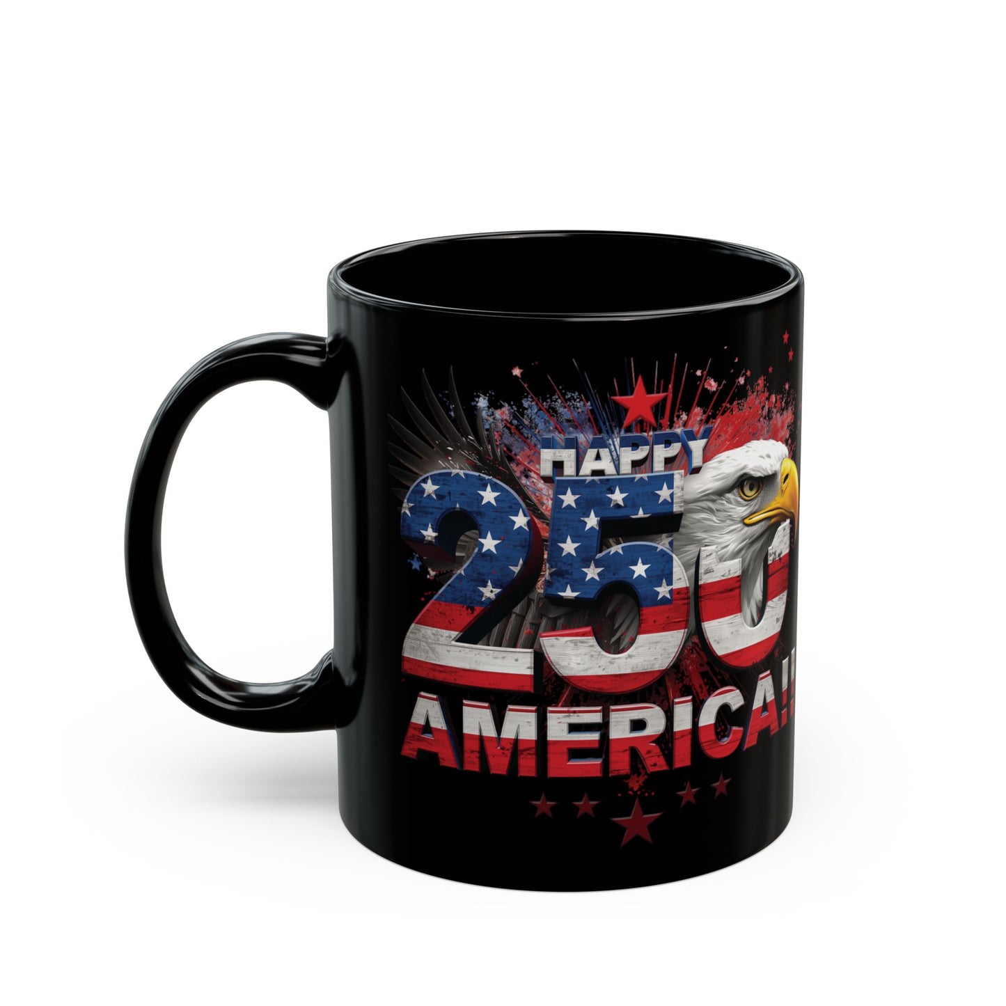 Happy 250th Birthday America Mug | 1776-2026 Patriotic Eagle Flag Black Coffee Cup